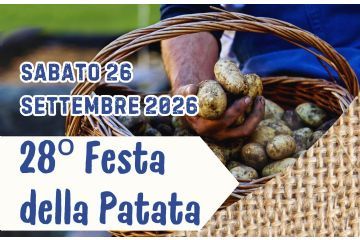 Sabato 26 settembre 2026 - XXVIII Festa della patata